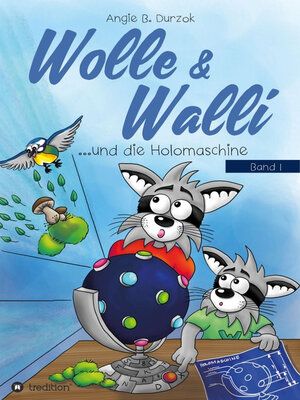 cover image of Wolle & Walli und die Holomaschine